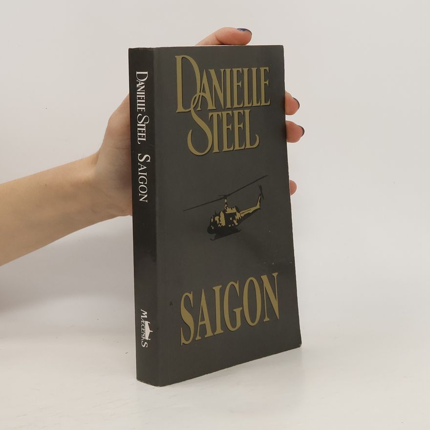 Danielle Steel Saigon