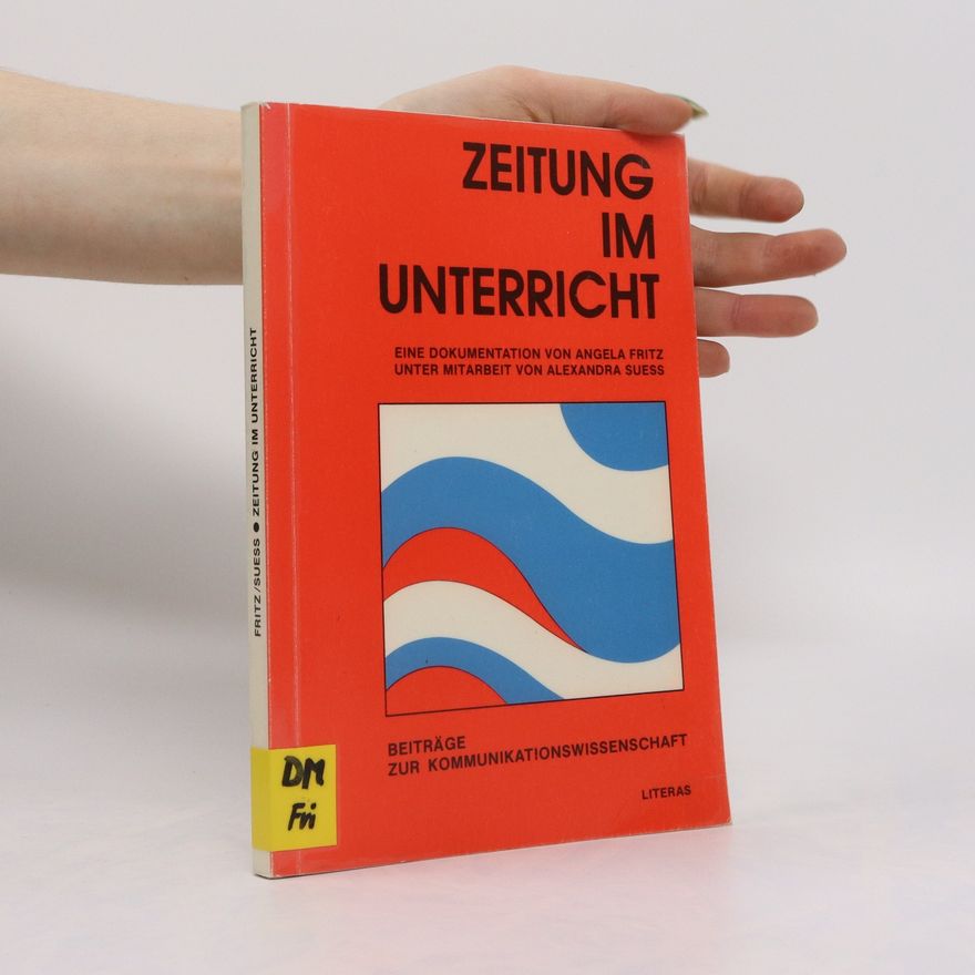 Angela Fritz Zeitung im Unterricht