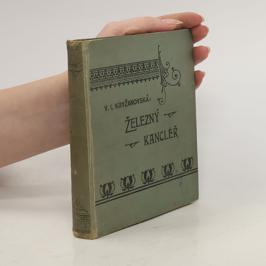 V. I. Kryžanovská Železný kancléř