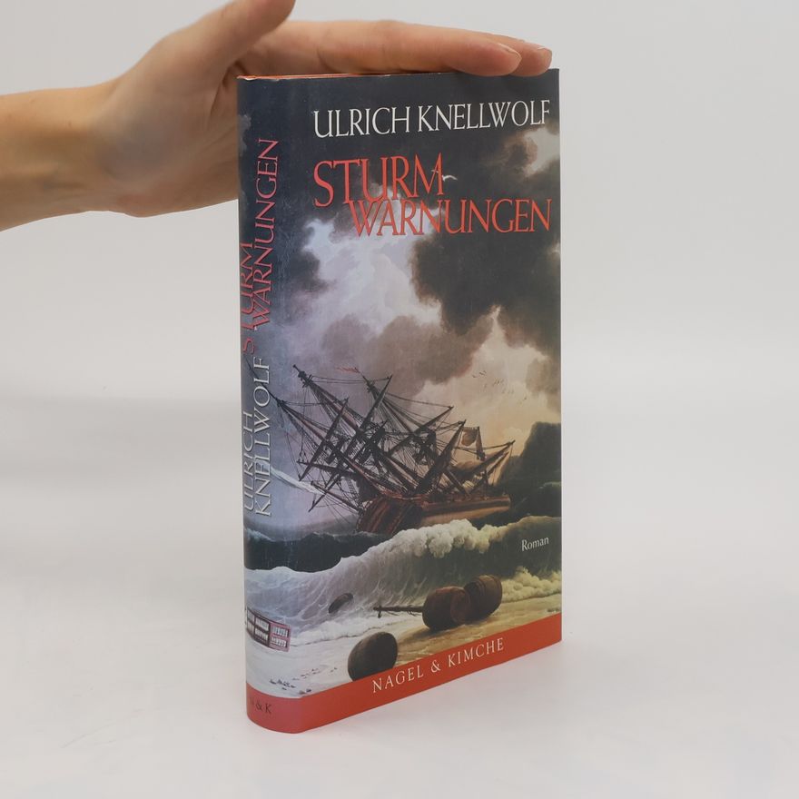 Ulrich Knellwolf Sturmwarnungen