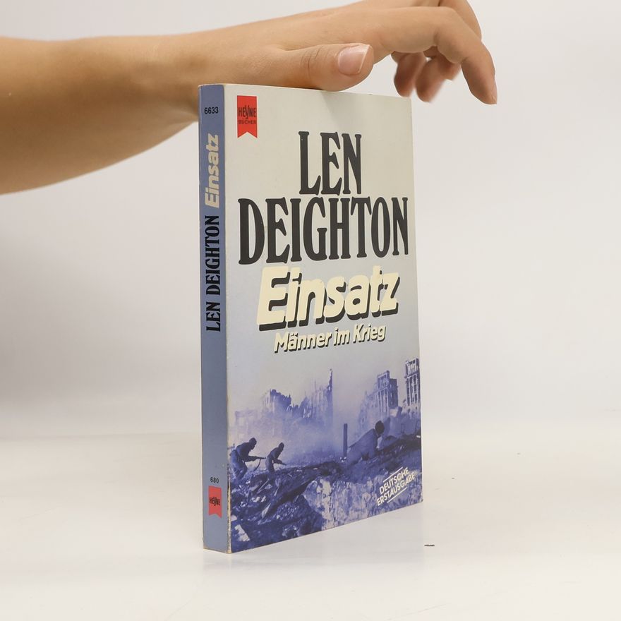 Len Deighton Einsatz