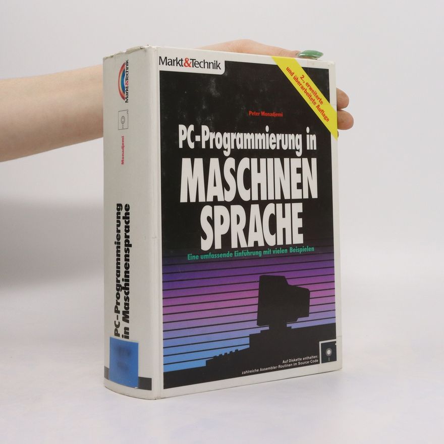 Peter Monadjemi PC-Programmierung in Maschinensprache