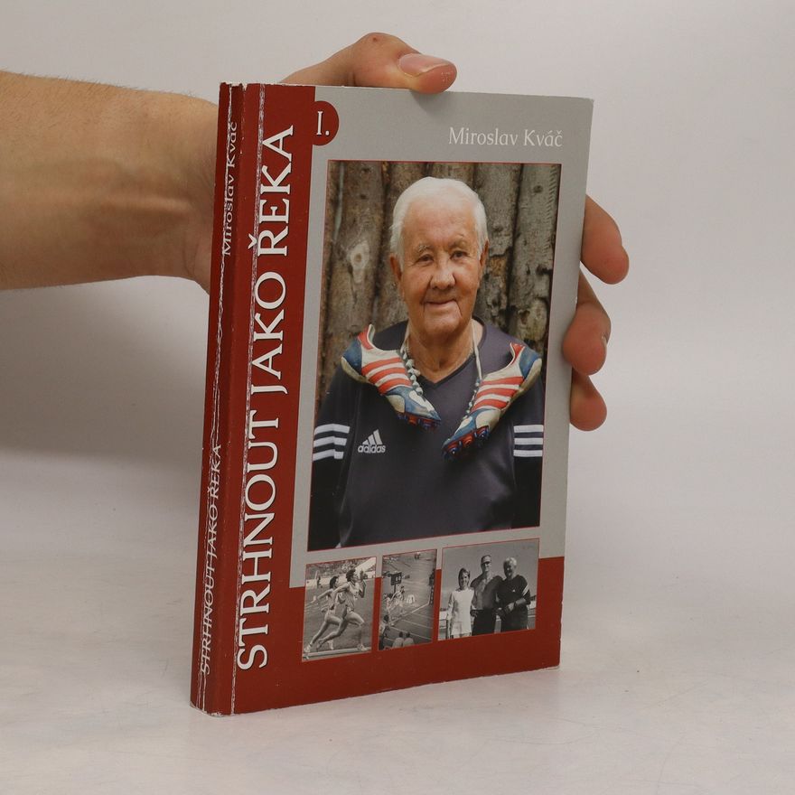 Miroslav Kváč Strhnout jako řeka I.
