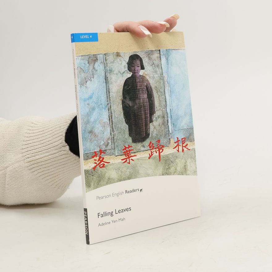Adeline Yen Mah PER | Level 4: Falling Leaves Bk/MP3 Pack