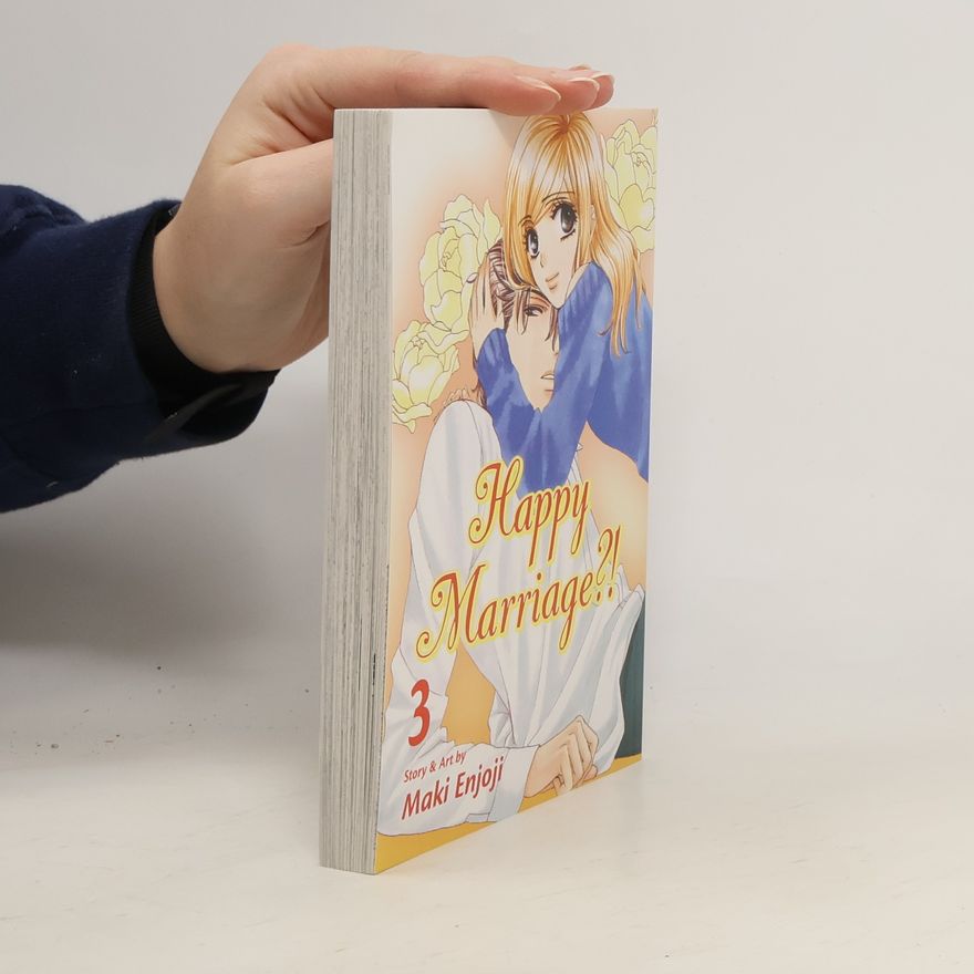 Maki Enjōji Happy Marriage?!, Vol. 3