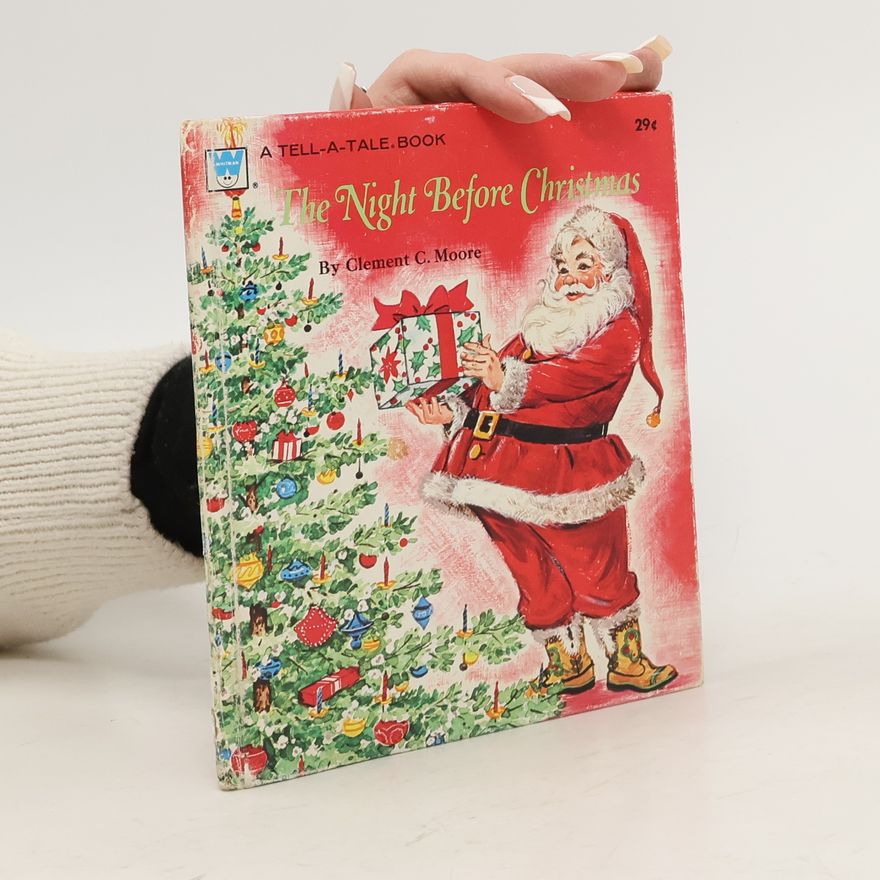 Clement Clarke Moore The Night Before Christmas