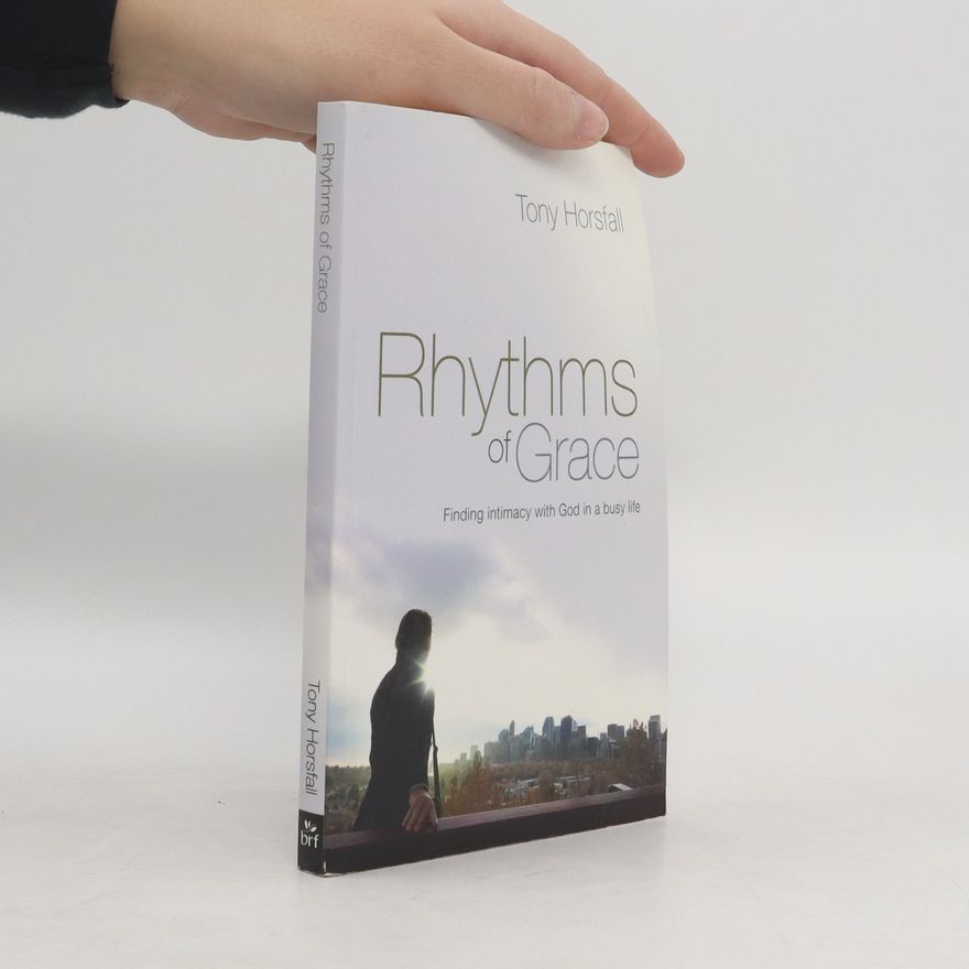 Tony Horsfall Rhythms of Grace
