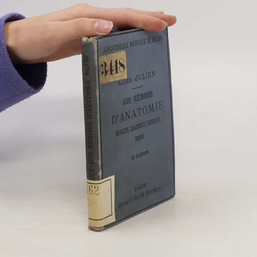 Alexis Julien Aide-mémoire d'anatomie