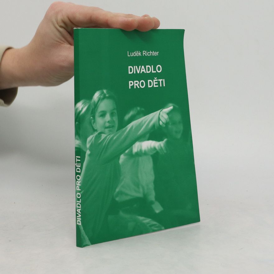 Luděk Richter Divadlo pro děti