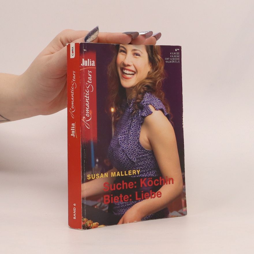 Susan Mallery Romantic Stars 6. Suche: Köchin, biete: Liebe