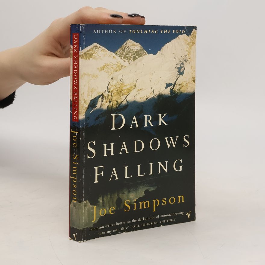 Joe Simpson Dark Shadows Falling