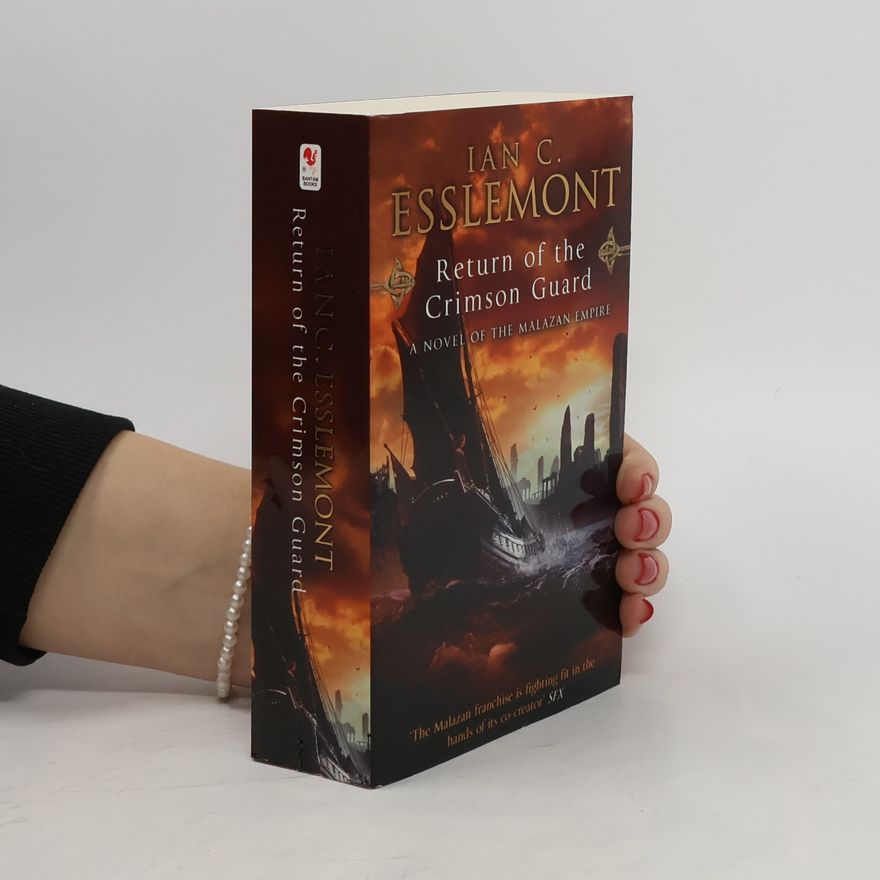 Ian Cameron Esslemont Return of the Crimson Guard