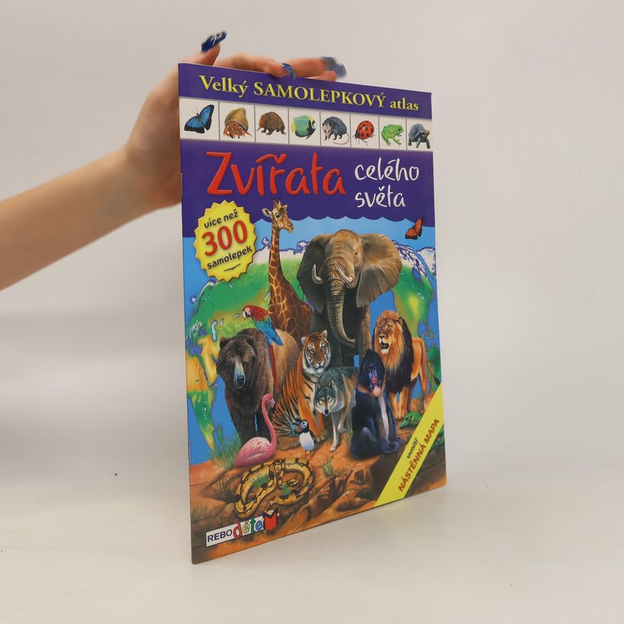 s.r.o REBO PRODUCTIONS CZ Zvířata celého světa