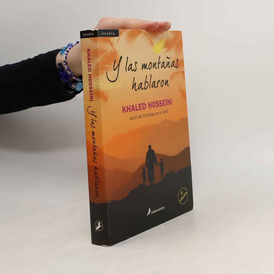 Khaled Hosseini Y las montañas hablaron