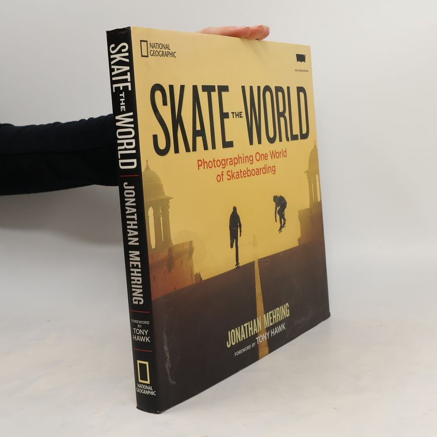 Jonathan Mehring Skate the World