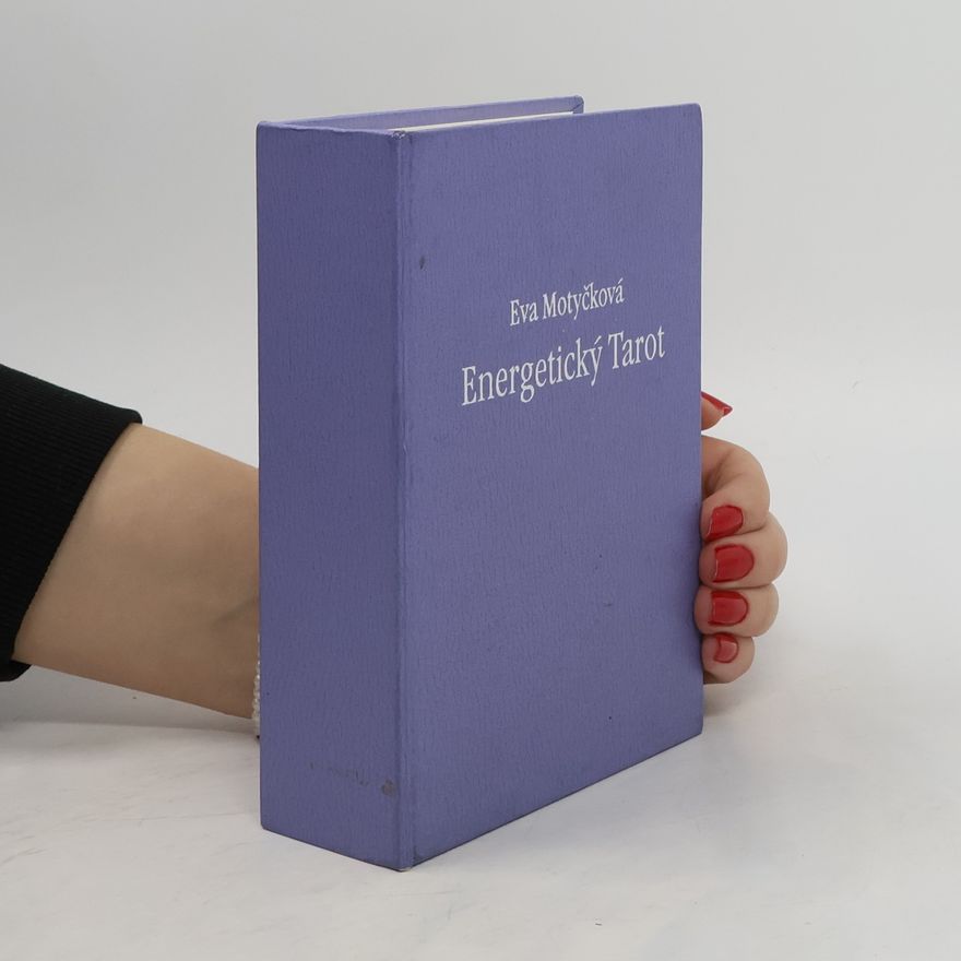 Eva Motyčková Energetický tarot (karty)