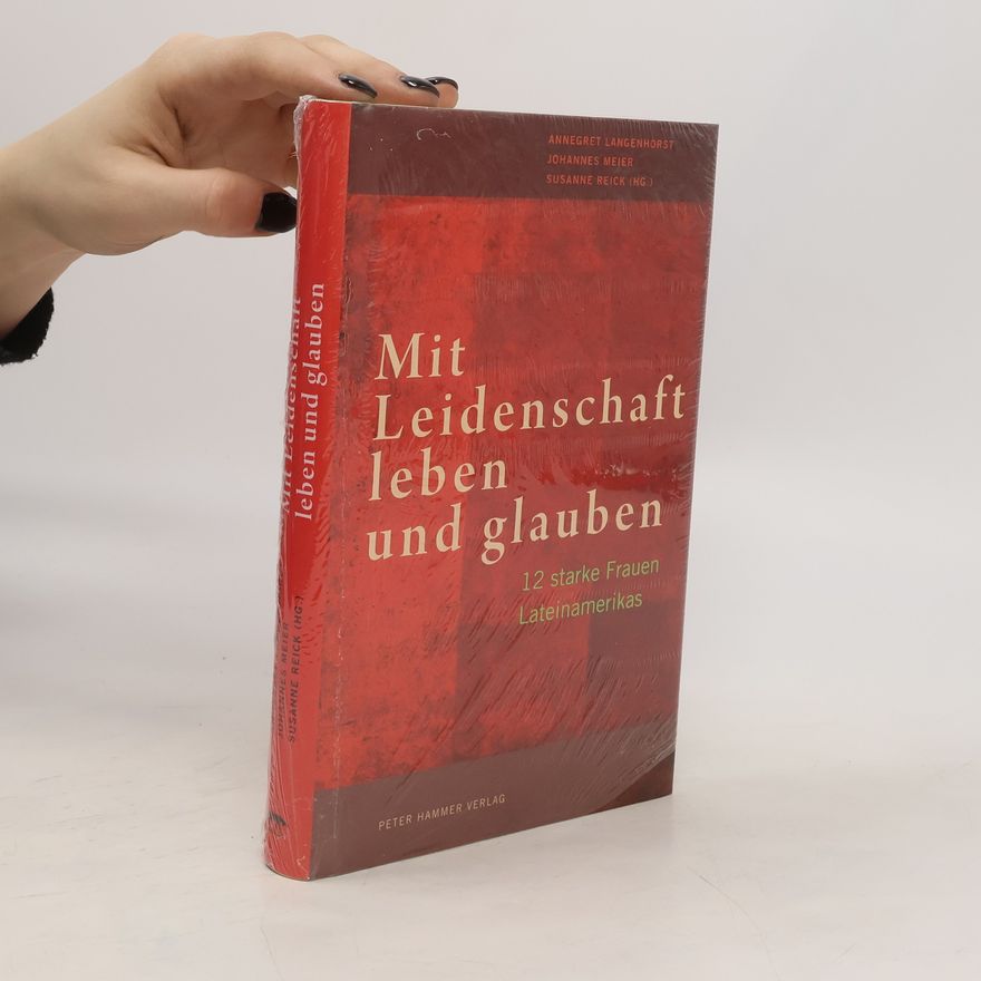 Annegret Langenhorst Mit Leidenschaft leben und glauben