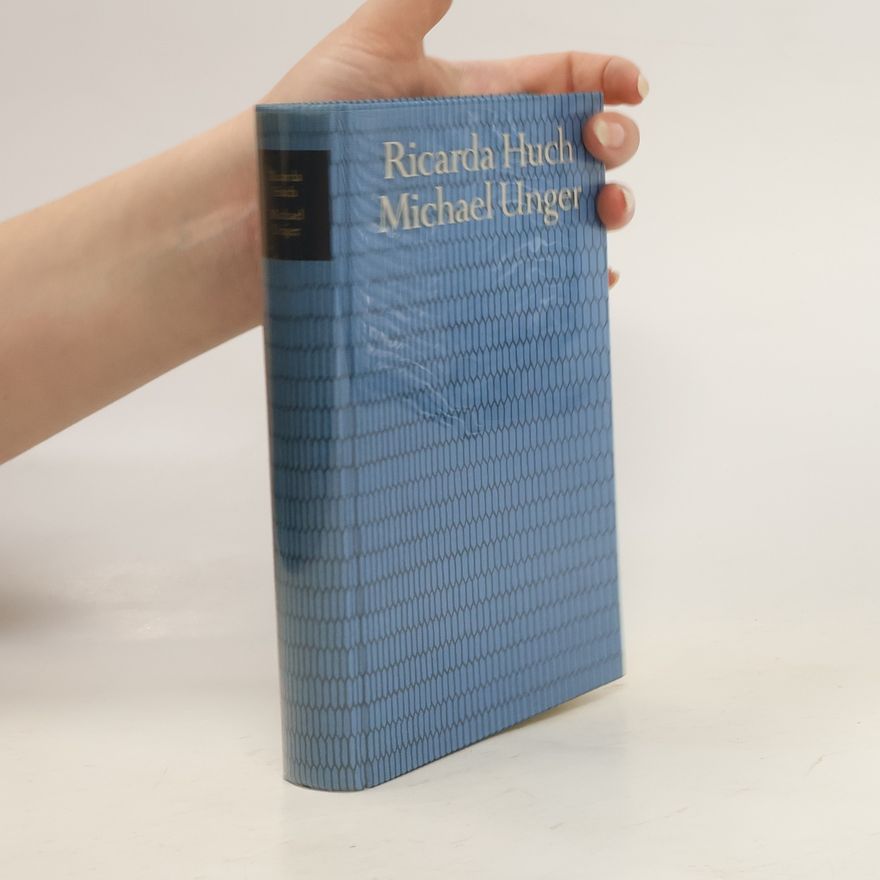 Ricarda Huch Michael Unger