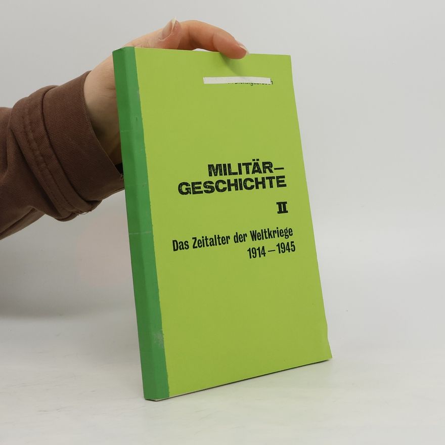 Kolektiv autorů Militärgeschichte II