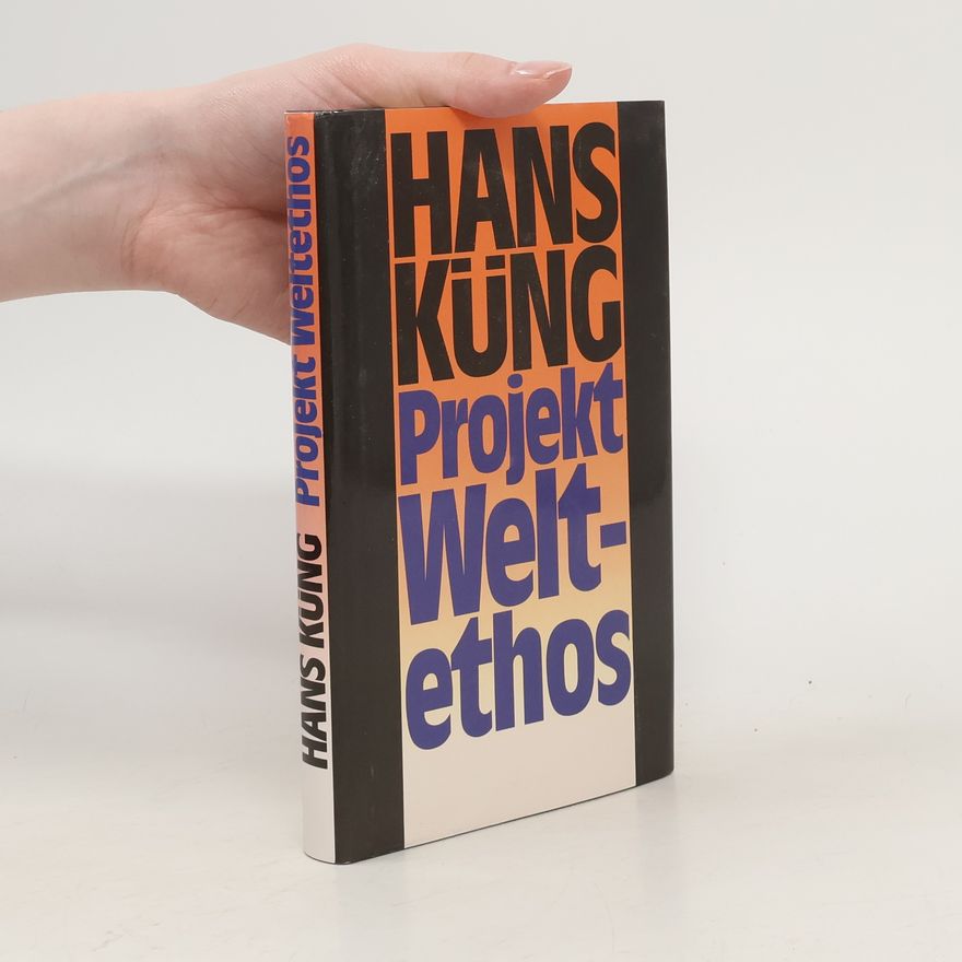 Hans Küng Projekt Weltethos
