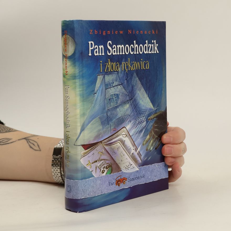 Zbigniew Nienacki Pan Samochodzik i złota rękawica