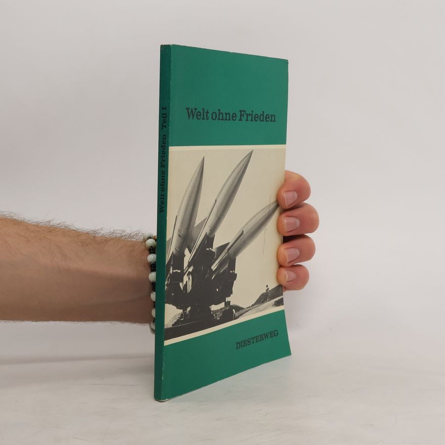 Heinz Grosche Welt ohne Frieden