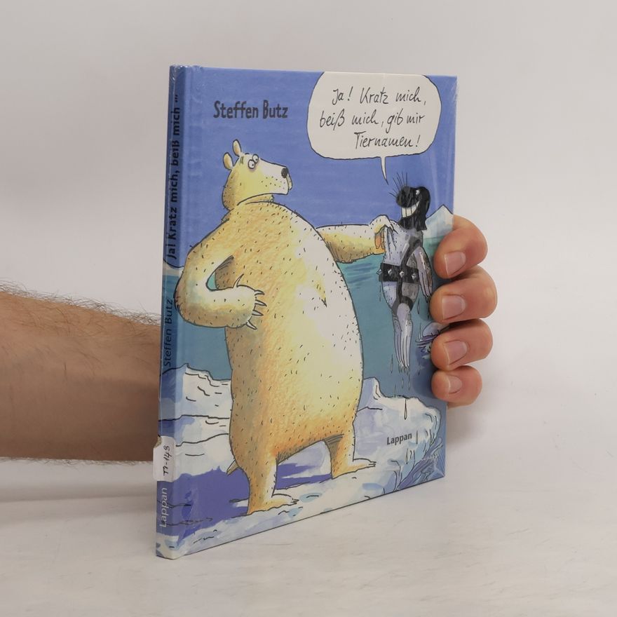 Steffen Butz Ja! Kratz mich, beiß mich, gib mir Tiernamen!