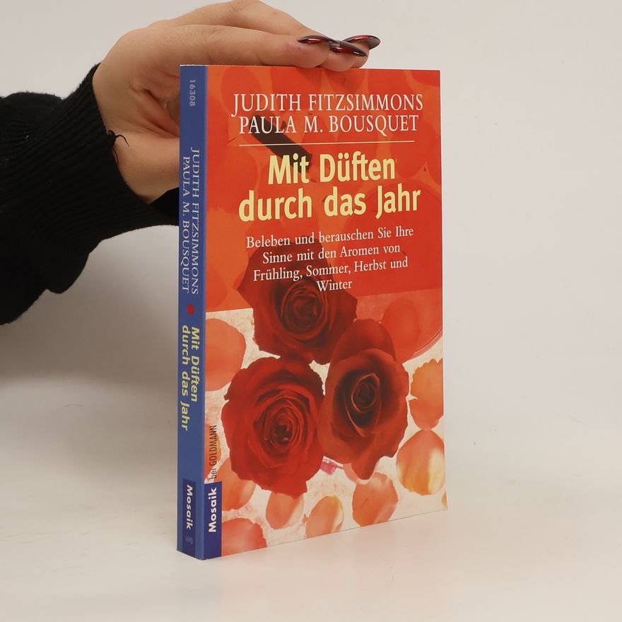 Judith Fitzsimmons Mit Düften durch des Jahr