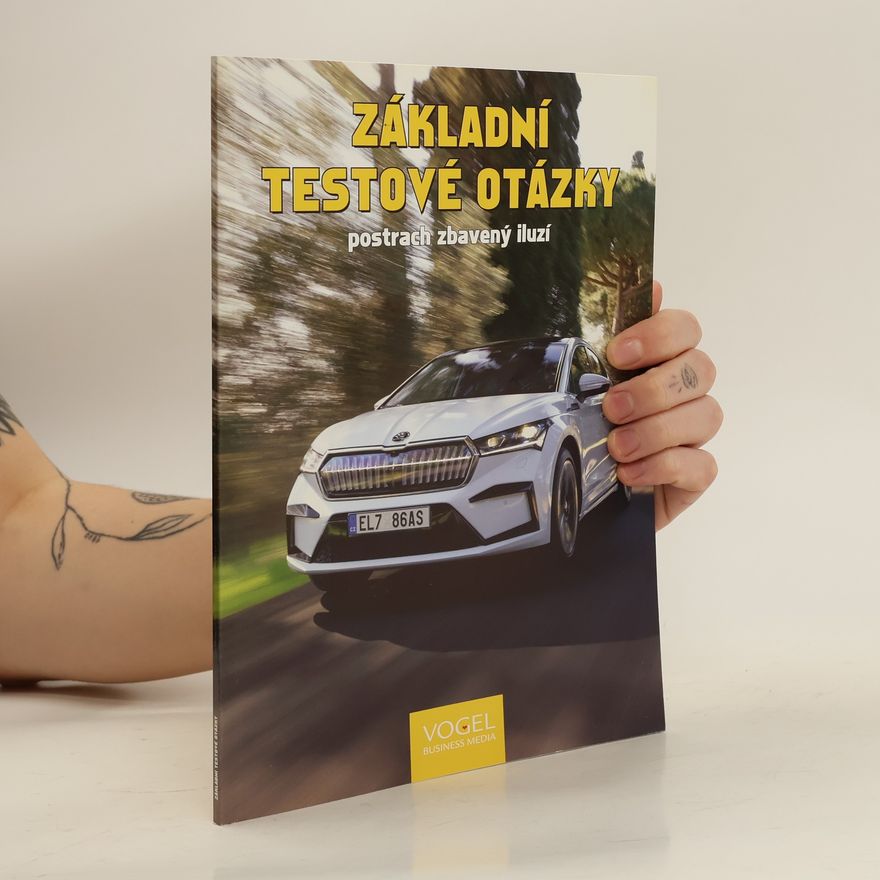 Autorenkollektiv Základní testové otázky. Postrach zbavených iluz