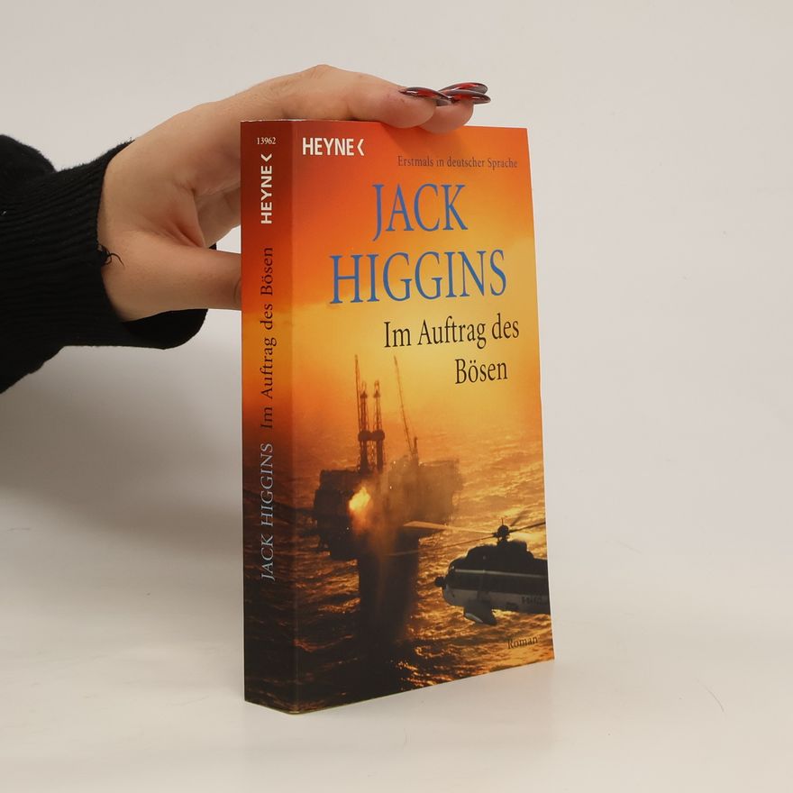 Jack Higgins Im Auftrag des Bösen