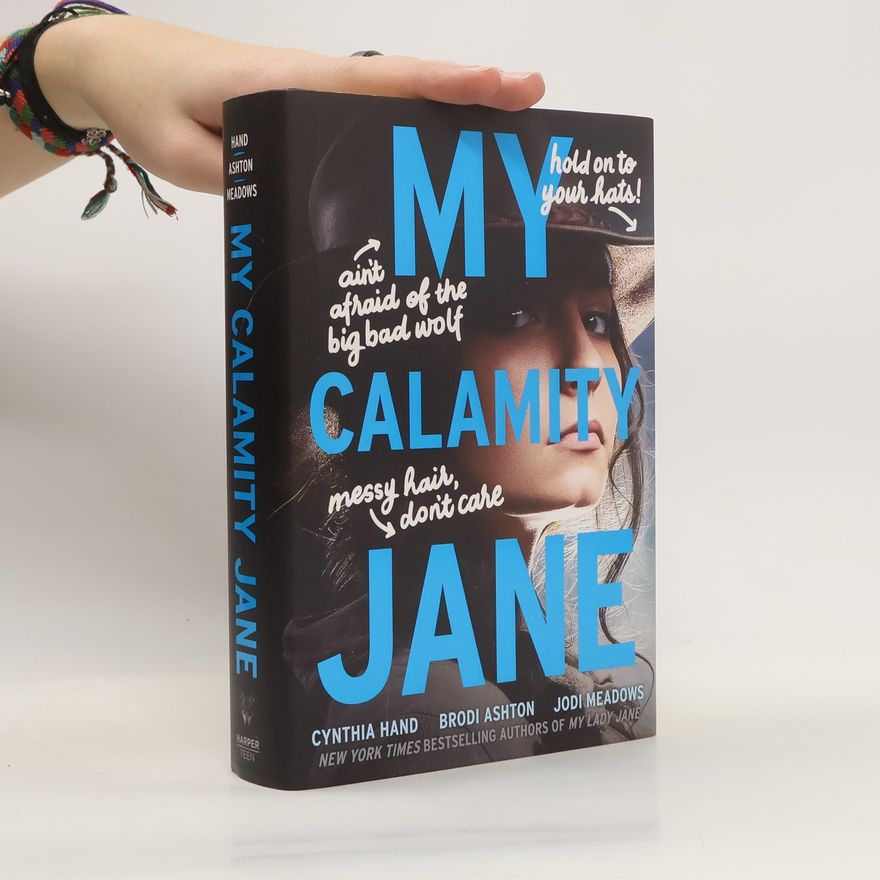 Cynthia Hand My Calamity Jane