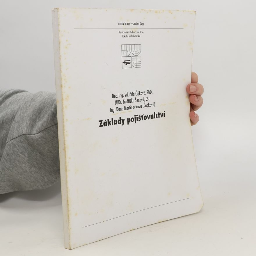 Jindřiška Šedová Základy pojišťovnictví