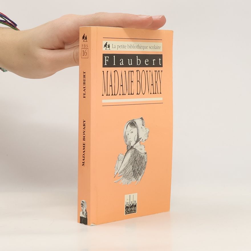 Gustave Flaubert Madame Bovary