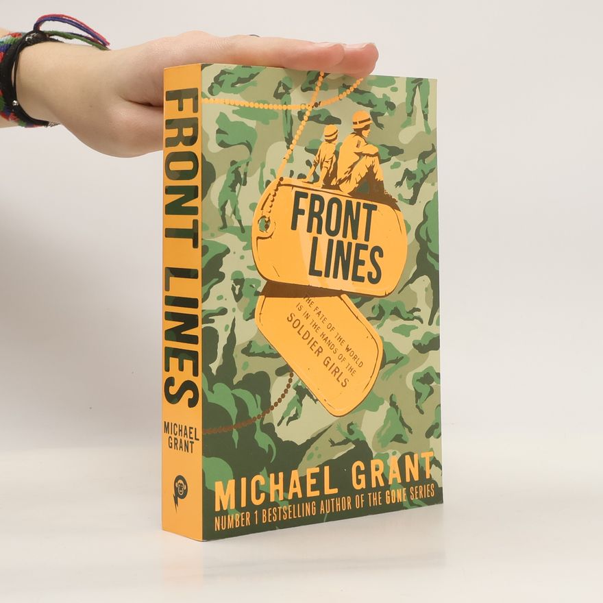 Michael Grant Front Lines