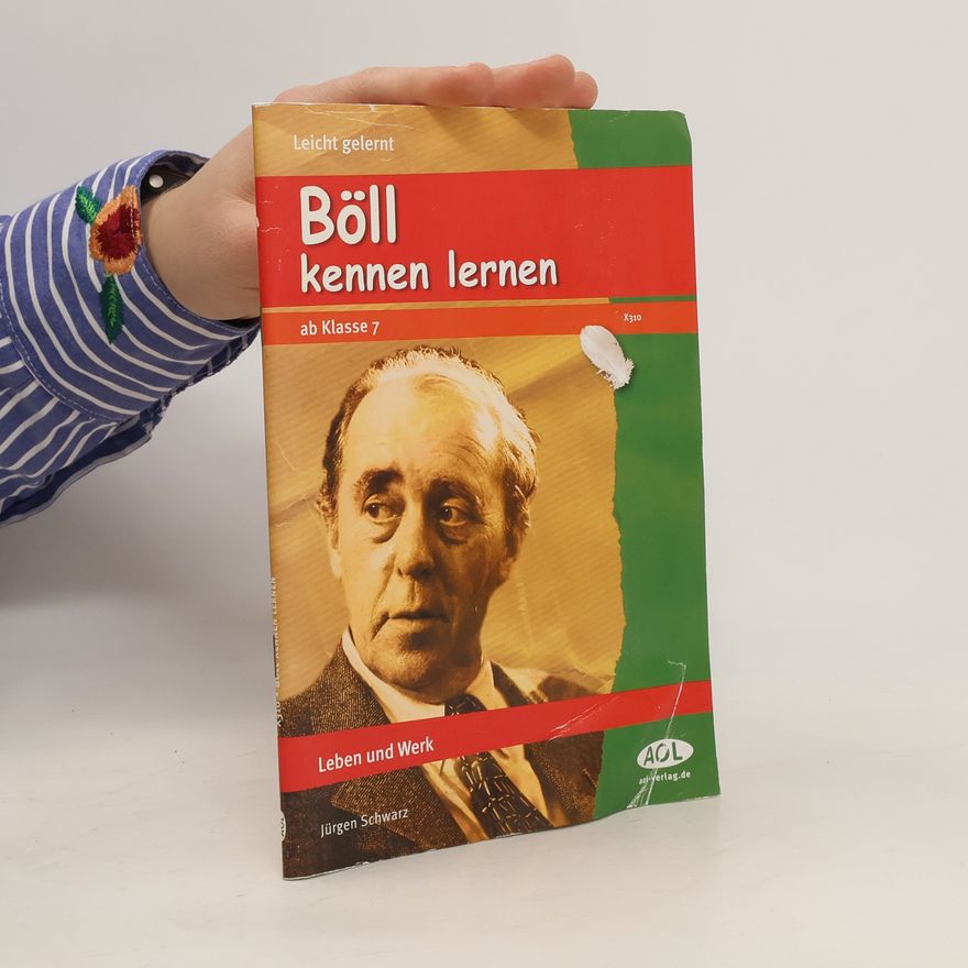Jürgen Schwarz Böll kennen lernen