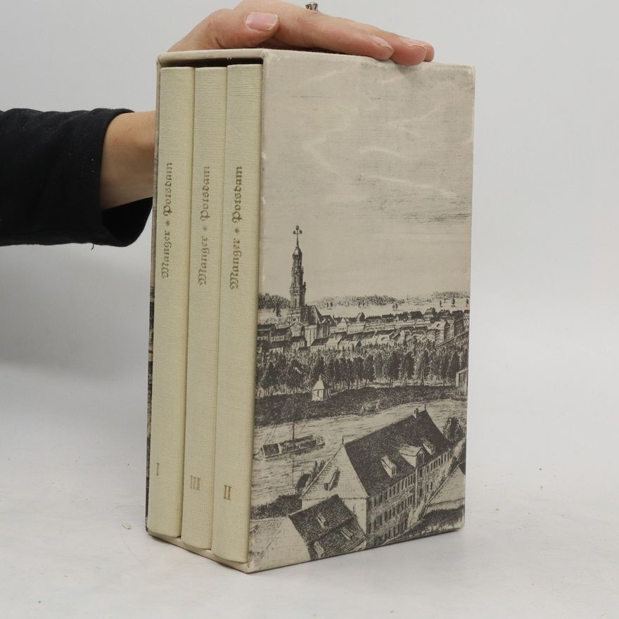 Heinrich Ludewig Manger Baugeschichte von Potsdam 1-3. Box