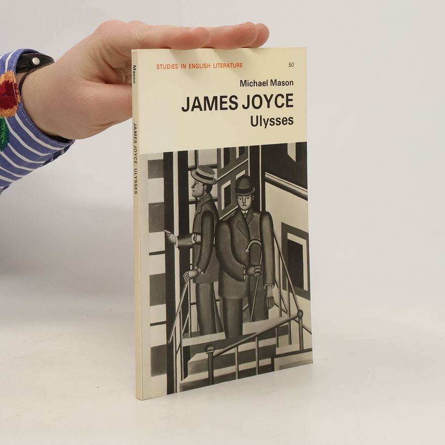 Michael Mason James Joyce. Ulysses