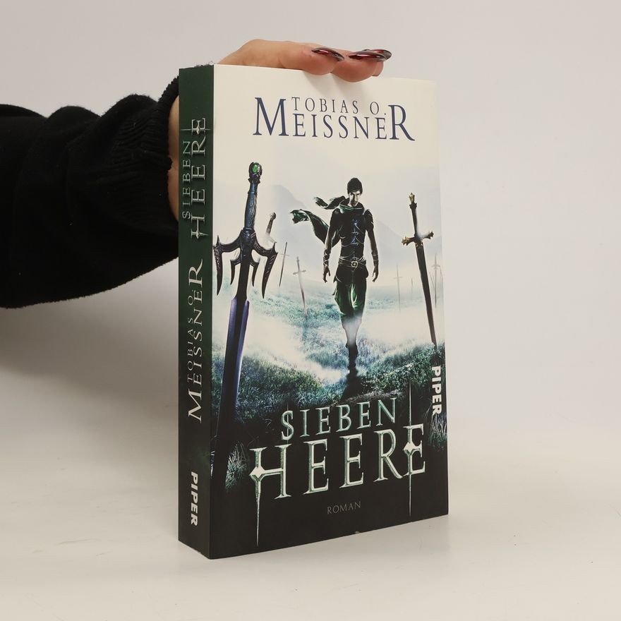 Tobias O. Meißner Sieben Heere