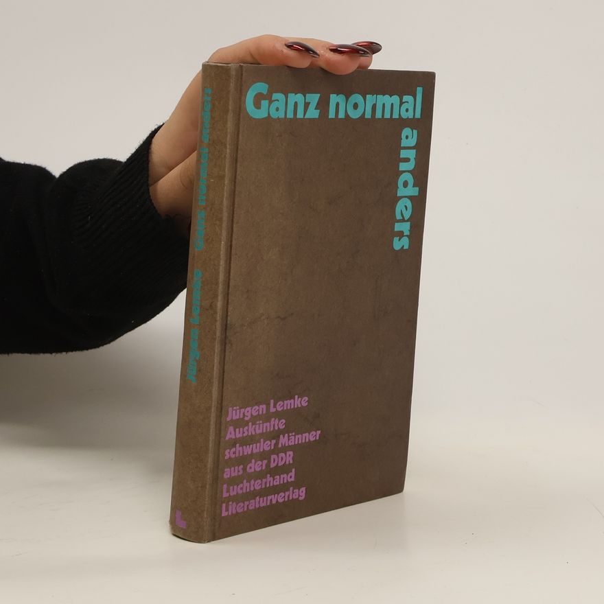 Hans-Jürgen Lemke Ganz normal anders