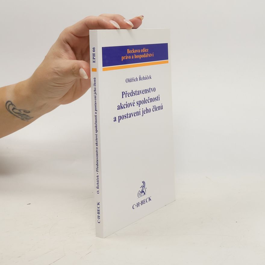 Kolektiv autorů Představenstvo akciové společnosti a postavení jeho členů