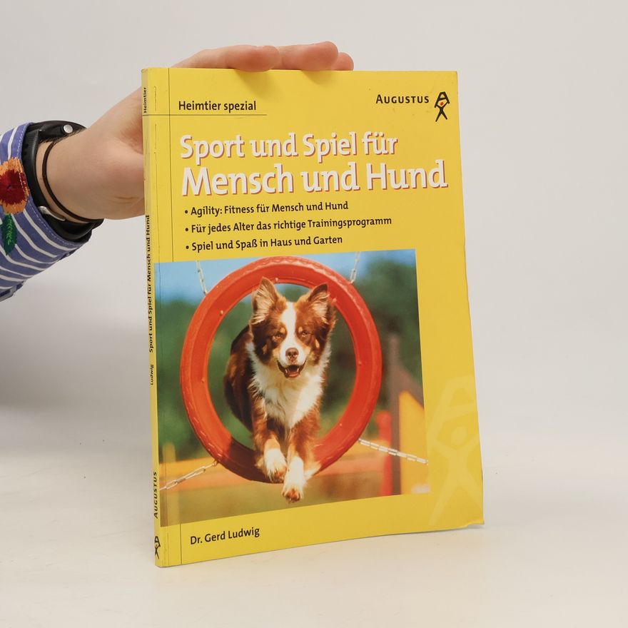 Gerd Ludwig Sport und Spiel für Mensch und Hund