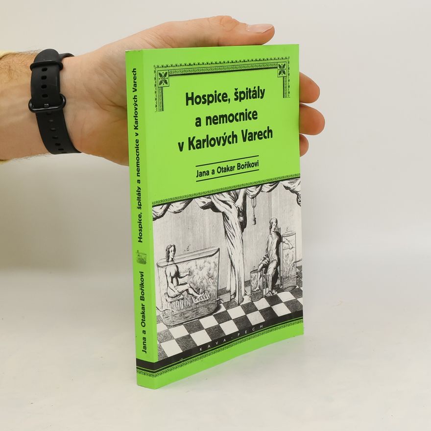 Tatʹjana Borik Hospice, špitály a nemocnice v Karlových Varech