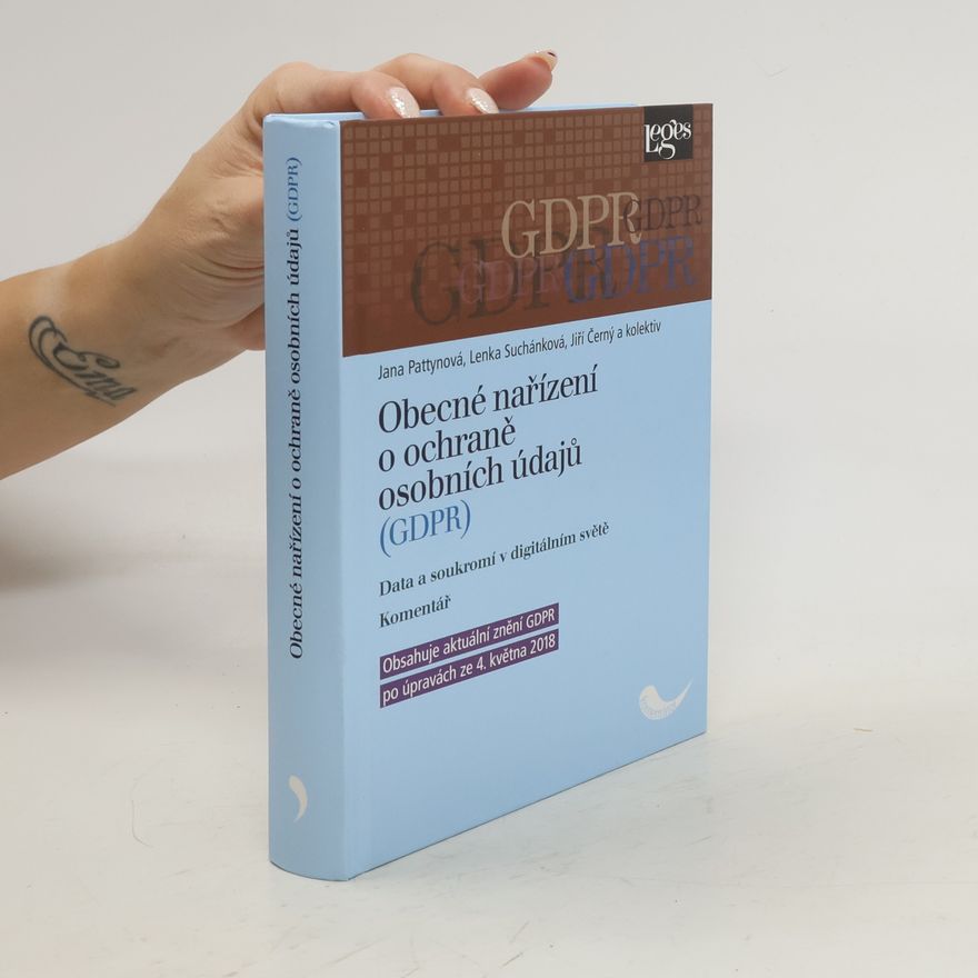 Lenka Suchánková Obecné nařízení o ochraně osobních údajů (GDPR)