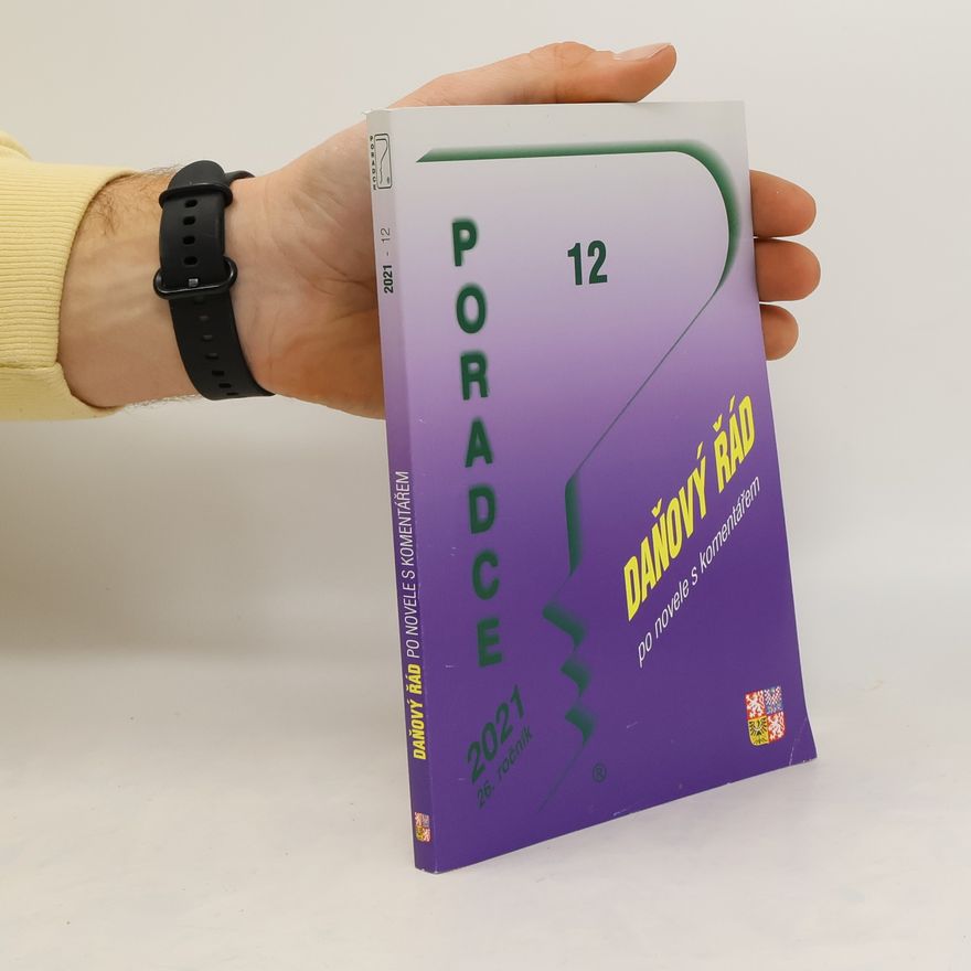Kolektív autorov Poradce 12. Daňový řád