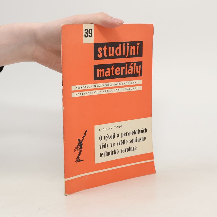 Ladislav Tondl Studijní materiály 39