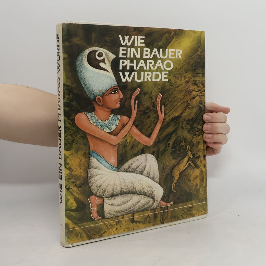 Jiří Tomek Wie Ein Bauer Pharao Wurde