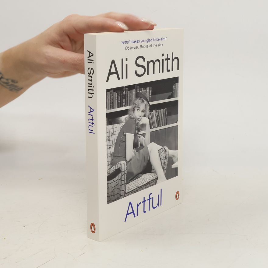 Ali Smith Artful