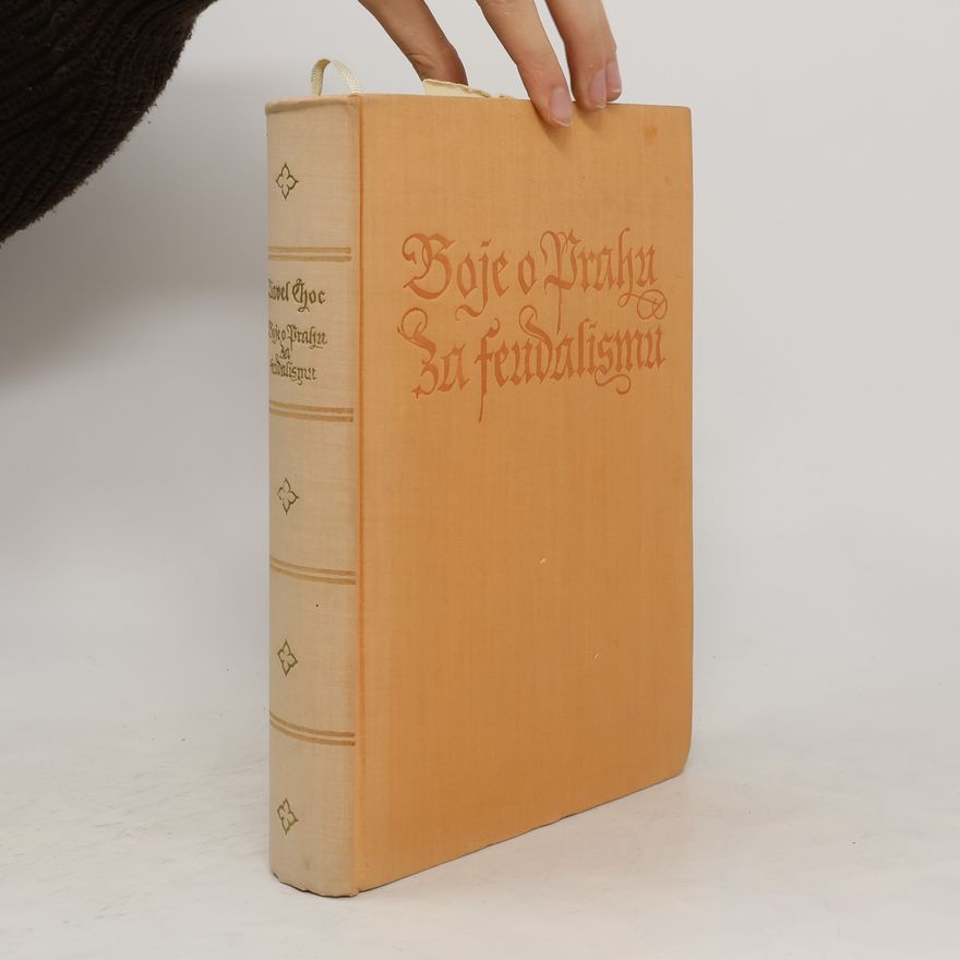 František Graus Boje o Prahu za feudalismu