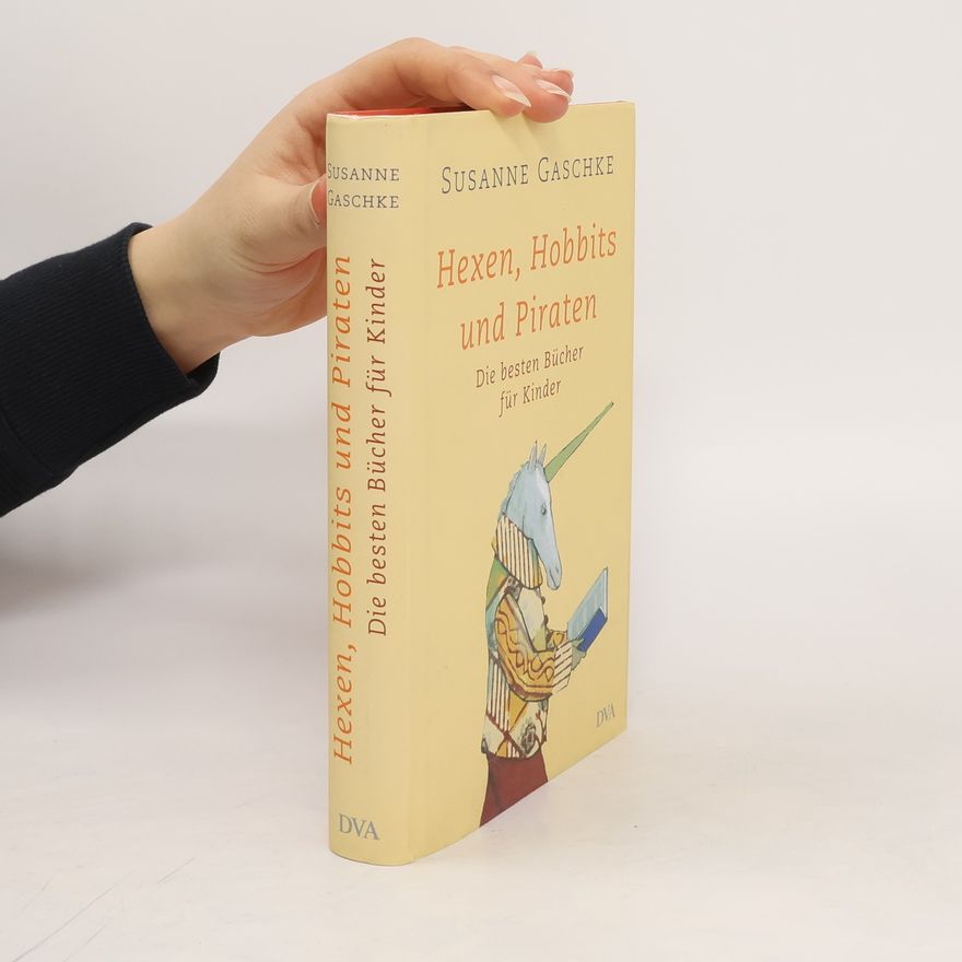 Susanne Gaschke Hexen, Hobbits und Piraten