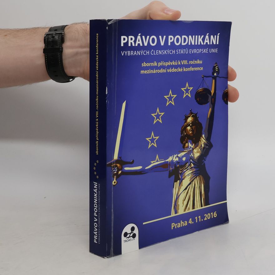 Kolektív autorov Právo v podnikání vybraných členských států Evropské unie